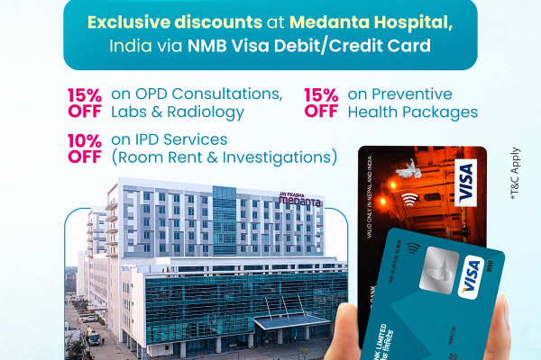 Exclusive Healthcare Discounts for NMB customer’s at Medanta Hospital, India