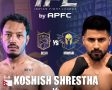 Nepali MMA Fighter Koshish Shrestha to Represent Delhi Team in India’s International Fight League Nepali MMA Fighter Koshish Shrestha to Represent Delhi Team in India’s International Fight League